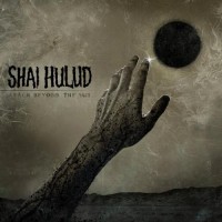 Purchase Shai Hulud - Reach Beyond The Sun