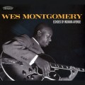 Buy Wes Montgomery - Echoes Of Indiana Avenue (Vinyl) Mp3 Download