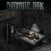 Purchase Chromatic Dark - Inhuman Conviction (EP)