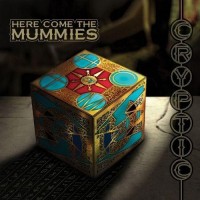 Purchase Here Come The Mummies - Cryptic