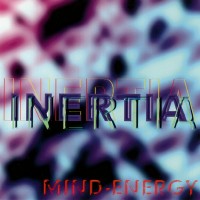 Purchase Inertia - Mind Energy (EP)
