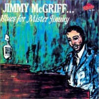 Purchase Jimmy McGriff - Blues For Mister Jimmy (Vinyl)