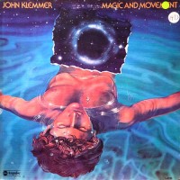 Purchase John Klemmer - Magic And Movement (Vinyl)