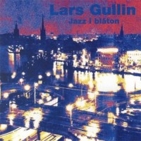 Purchase Lars Gullin - Jazz I Blaton