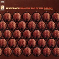 Purchase Les Mccann - From The Top Of The Barrel (Vinyl)