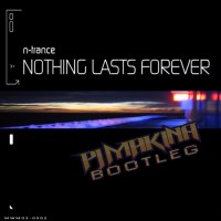 Purchase N-Trance - Nothing Lasts Forever (MCD)