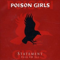 Purchase Poison Girls - Statement: Chappaquiddick Bridge + Singles CD2
