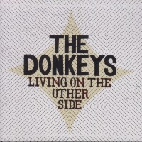 Purchase The Donkeys - Living On The Other Side