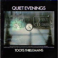 Purchase Toots Thielemans - Quiet Evenings