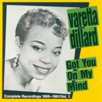 Purchase Varetta Dillard - Got You On My Mind Vol. 1