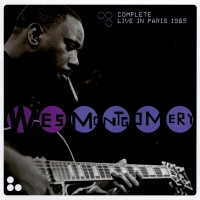 Purchase Wes Montgomery - Complete Live In Paris 1965 (Vinyl) CD1