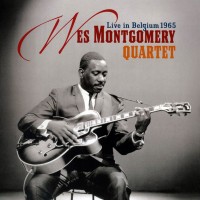 Purchase Wes Montgomery Quartet - Live In Belgium (Vinyl)