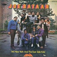 Purchase Joe Bataan - Mr. New York & The East Side Kids (Vinyl)