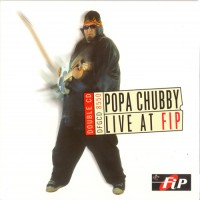 Purchase Popa Chubby - Live at FIP CD2