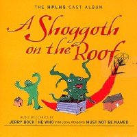 Purchase The H.P. Lovecraft Historical Society - A Shoggoth On The Roof