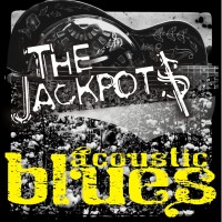Purchase The Jackpots - Acoustic Blues