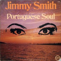 Purchase Jimmy Smith - Portuguese Soul (Vinyl)