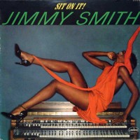 Purchase Jimmy Smith - Sit On It! (Vinyl)