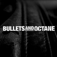 Purchase Bullets And Octane - Bullets And Octane