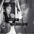 Buy Capital B - Time To Do Ya Mp3 Download