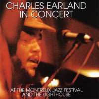 Purchase Charles Earland - Charles Earland In Concert: Live At The Lighthouse & Kharma