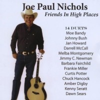Purchase Joe Paul Nichols - Friends In High Places