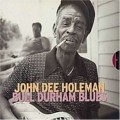 Buy John Dee Holeman - Bull Durham Blues Mp3 Download