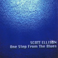 Purchase Scott Ellison - One Step From The Blues