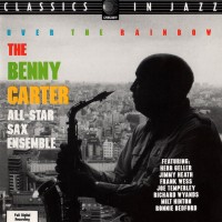 Purchase Benny Carter All Star Sax Ensemble - Over The Rainbow