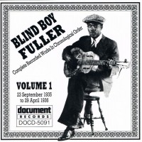 Purchase Blind Boy Fuller - Complete Recorded Works Vol. 1 (1935-1936)