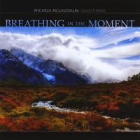 Purchase Michele McLaughlin - Breathing In The Moment