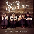 Buy The Snowdroppers - Moving Out Of Eden Mp3 Download