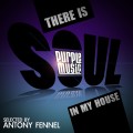 Buy VA - There Is Soul In My House Mp3 Download