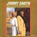 Buy Jimmy Smith - Who's Afraid Of Virginia Woolf (Remastered 2007) Mp3 Download