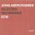 Buy John Abercrombie - Rarum, Vol.14: Selected Recordings Mp3 Download