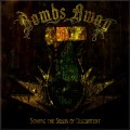 Buy Bombs Away - Sowing The Seeds Of Discontent Mp3 Download