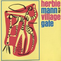 Purchase Herbie Mann - At The Village Gate (Live) (Vinyl)