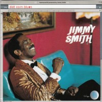 Purchase Jimmy Smith - Dot Com Blues