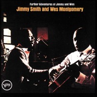 Purchase Jimmy Smith - Further Adventures Of Jimmy And Wes (Reissued 1993)