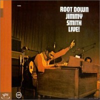 Purchase Jimmy Smith - Root Down (Vinyl)