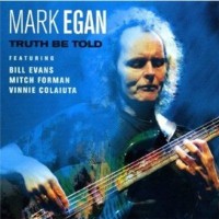Purchase Mark Egan - Truth Be Told