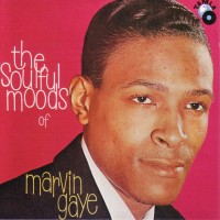 Purchase Marvin Gaye - The Soulful Moods Of Marvin Gaye (Reissued 2014)