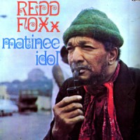 Purchase Redd Foxx - Matinee Idol (Vinyl)