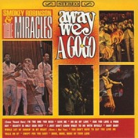 Purchase Smokey Robinson & The Miracles - Away We A-Go-Go (Vinyl)