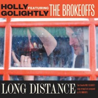 Purchase Holly Golightly - Long Distance (With The Brokeoffs)