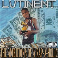 Purchase Lutinent G - The Ambitions Of A Rap-A-Holic
