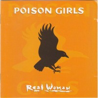 Purchase Poison Girls - Real Woman