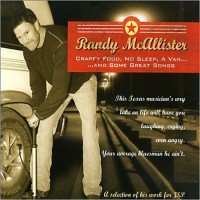 Purchase Randy Mcallister - Crappy Food, No Sleep, A Van... And Some Great Songs