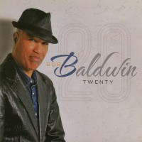 Purchase Bob Baldwin - Twenty