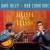 Buy Dave Riley And Bob Corritore - Hush Your Fuss! Mp3 Download